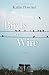 Birds on a Wire: A Novel
