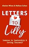Letters to Lilly:...