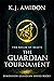 Dimension Guardian: The Realm of Beasts - The Guardian Tournament