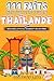 La Thaïlande - 111 faits in...