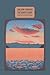 The Sunset Lands by Julien Gracq The Sunset Lands by Julien Gracq