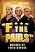"F*** the Pauls": Written b...