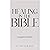 Healing in the Bible by J. Pitterson