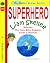Superhero Liam Skellee Resc...