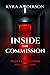 Inside the Commission: Tales from Within: Extra Scenes & Stories