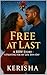 Free at last by Author Kerisha