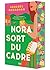 Nora sort du cadre (broché) (old)