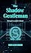 The Shadow Gentleman by Robin Alden Howard