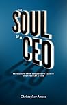 The Soul of a CEO...