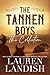 The Tannen Boys by Lauren Landish