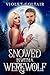 Snowed in With a Werewolf: ...