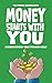 Money Starts With You by Per-Fredrik Emanuelsson Money Starts With You by Per-Fredrik Emanuelsson