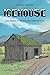 Icehouse by Steven Rother