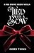 Tied with a Bow by Amber Thoma