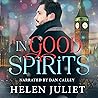 In Good Spirits by Helen Juliet