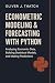 Econometric Modeling & Fore...