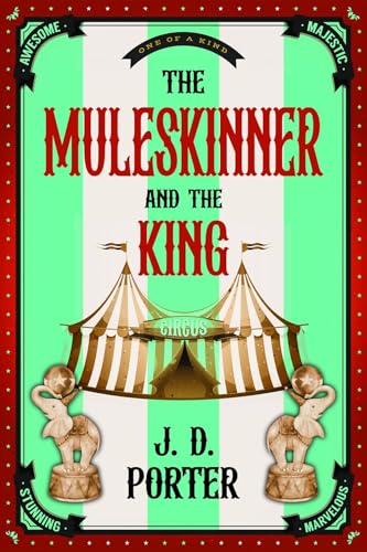 The Muleskinner and the King (Kindle Edition)