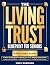 The Living Trust Blueprint ...