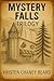 Mystery Falls Trilogy (Myst...