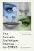The Somatic Archetype Method for CPTSD by R Gaffney