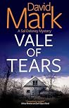 Vale of Tears by David  Mark