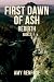 First Dawn Of Ash - Rebirth by Amy Renfroe