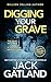 Digging Your Grave (Detective Inspector Declan Walsh #25)