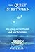 The Quiet In-Between: 30 Da...