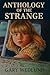 Anthology of the Strange