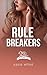 Rule Breakers