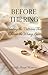 Before the Ring: Healing th...