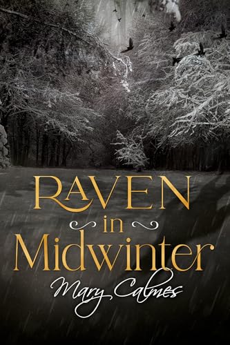Raven in Midwinter (Raven of the Woods, #3)