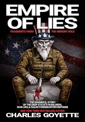 Empire of Lies: Fragments from the Memory Hole (Kindle Edition)