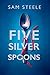 Five Silver Spoons: The edg...