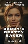 Daddy's Bratty Ba...