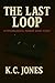 The Last Loop