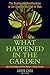 What Happened in the Garden by Abner Chou