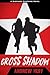 Cross Shadow (A Shepherd Su...