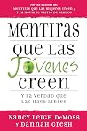 Mentiras que las ...