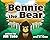 Bennie The Bear: An Alaska ...