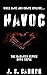 Havoc (The Damaged Series)