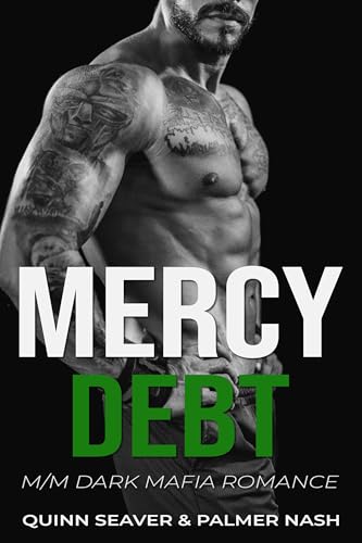 Mercy Debt: M/M Spicy Short Romance (The Mercy Cycle)