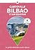 Bilbao et San Sebastián: Gu...