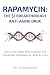 Rapamycin: The $1 Breakthro...