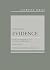 Learning Evidence: From the Federal Rules to the Courtroom (Learning Series)