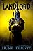 The Landlord by C.V. Hunt