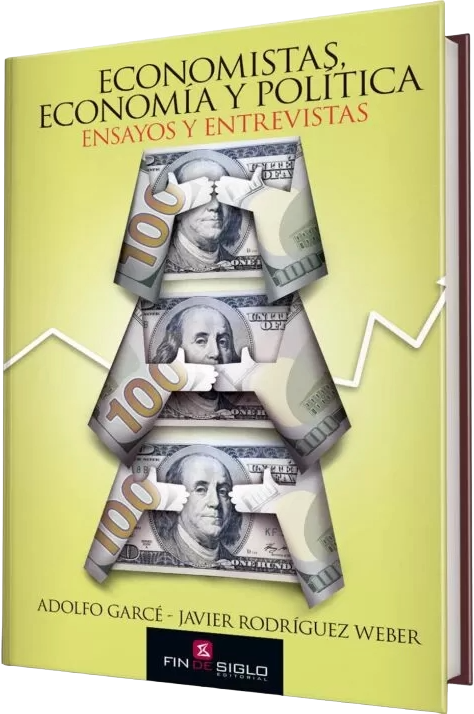 Economistas, economía y política: ensayos y entrevistas