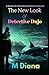 The New Look of Detective Dujo by M Diana