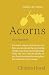 Acorns: In a Nutshell
