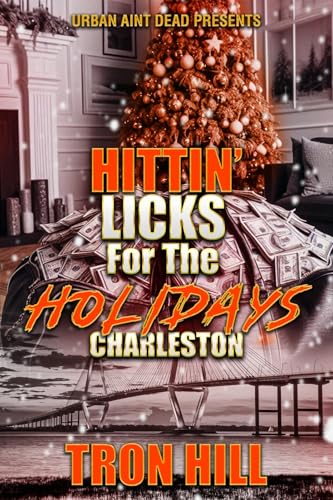 Hittin' Licks For The Holidays: Charleston (Kindle Edition)